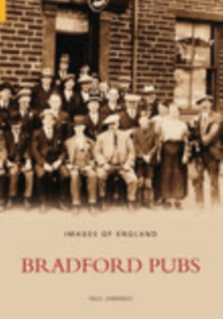Bradford Pubs av Paul Jennings