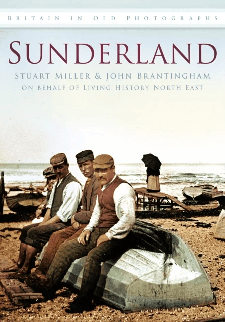 Sunderland av Stuart Miller, John Brantingham