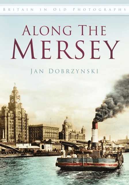 Along the Mersey av Jan Dobrzynski