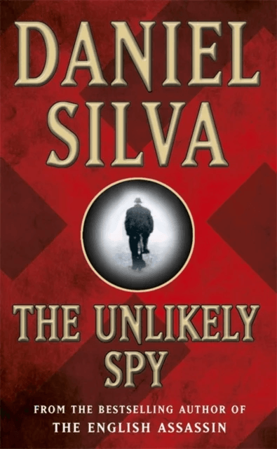 The Unlikely Spy av Daniel Silva