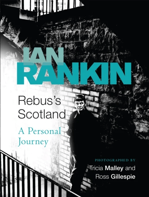 Rebus's Scotland av Ian Rankin