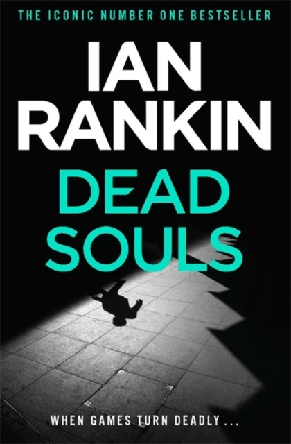 Dead Souls av Ian Rankin