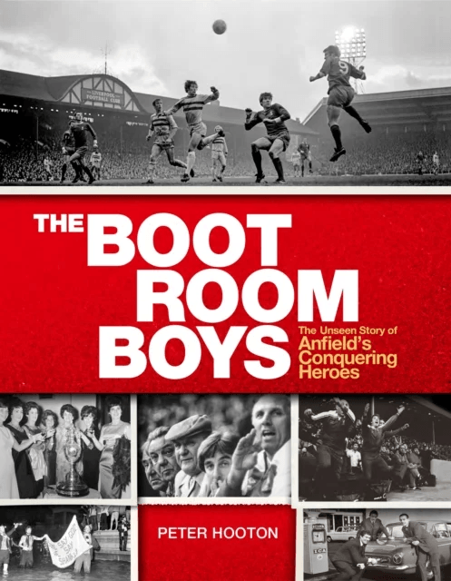 The Boot Room Boys av Peter Hooton
