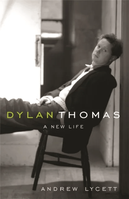 Dylan Thomas av Andrew Lycett