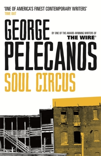 Soul Circus av George Pelecanos