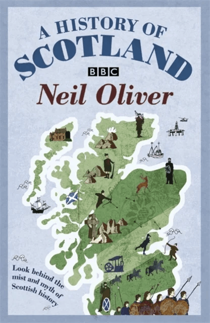 A History Of Scotland av Neil Oliver
