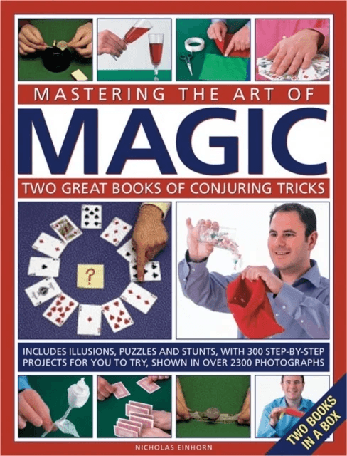 Mastering the Art of Magic: Two Great Books of Conjuring Tricks av Nicholas Einhorn