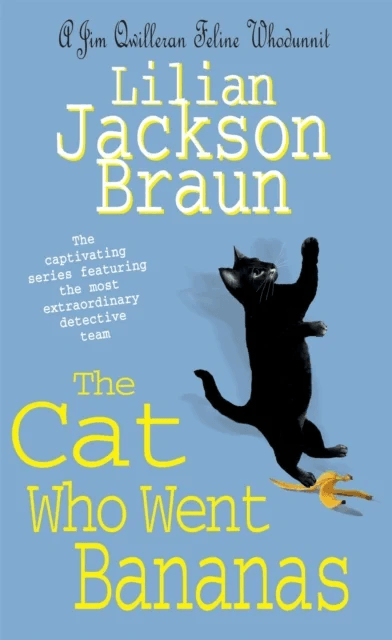 The Cat Who Went Bananas (The Cat Who¿ Mysteries, Book 27) av Lilian Jackson Braun