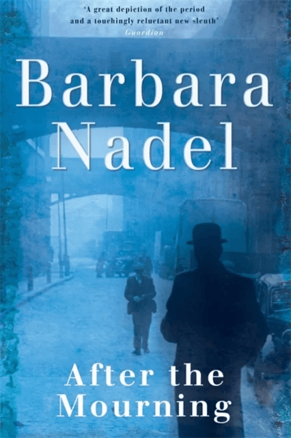 After the Mourning (Francis Hancock Mystery 2) av Barbara Nadel