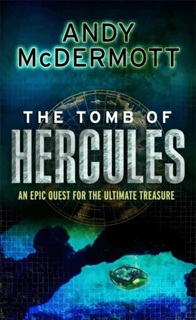 The Tomb of Hercules (Wilde/Chase 2) av Andy McDermott