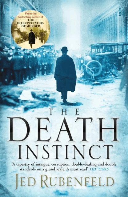 The Death Instinct av Jed Rubenfeld