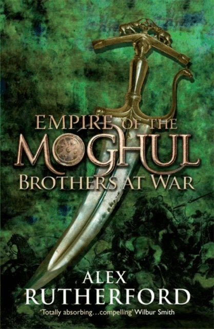 Empire of the Moghul: Brothers at War av Alex Rutherford