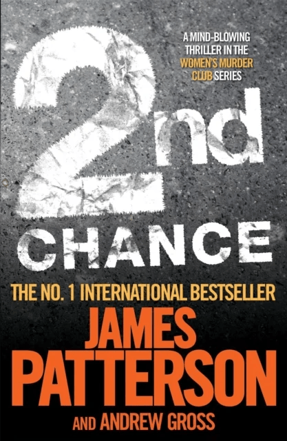 2nd Chance av James Patterson, Andrew Gross