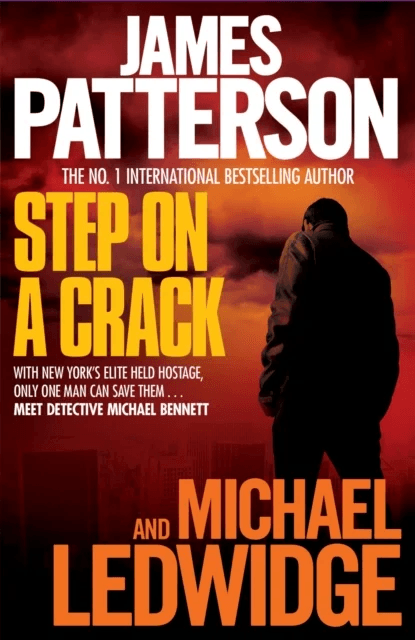 Step on a Crack av James Patterson, Michael Ledwidge