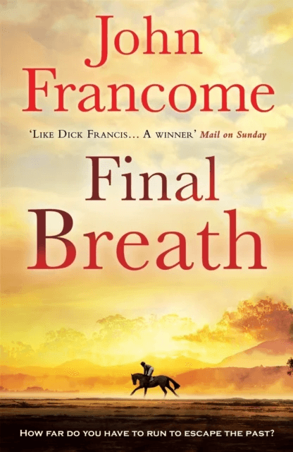 Final Breath av John Francome
