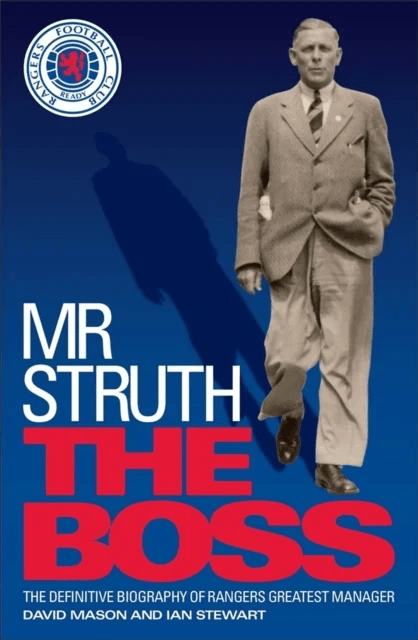 Mr Struth: The Boss av David Mason, Ian Stewart