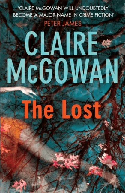 The Lost (Paula Maguire 1) av Claire McGowan