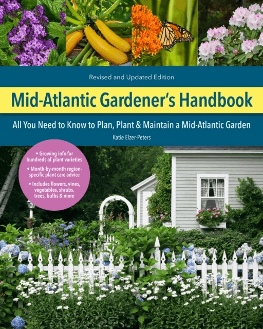 Mid-Atlantic Gardener's Handbook, 2nd Edition av Katie Elzer-Peters
