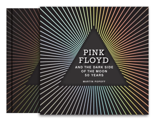 Pink Floyd and The Dark Side of the Moon av Martin Popoff