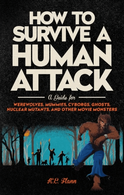 How to Survive a Human Attack av K. E. Flann