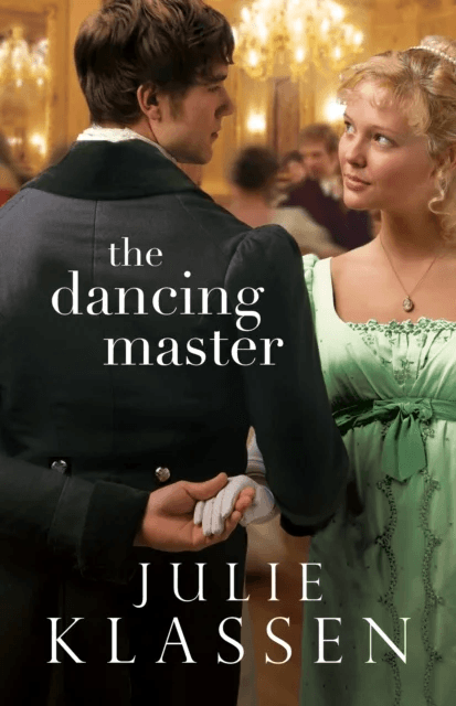 The Dancing Master av Julie Klassen