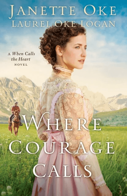 Where Courage Calls av Janette Oke, Laurel Oke Logan