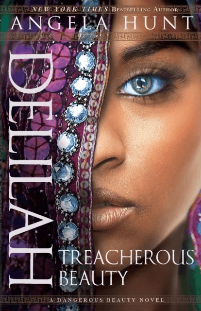 Delilah - Treacherous Beauty av Angela Hunt