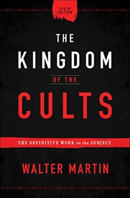 The Kingdom of the Cults - The Definitive Work on the Subject av Walter Martin