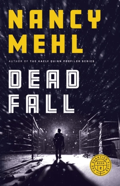 Dead Fall av Nancy Mehl