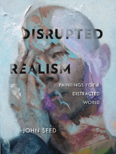 Disrupted Realism av John Seed