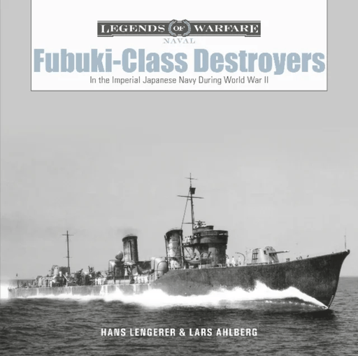 Fubuki-Class Destroyers av Lars Ahlberg, Hans Lengerer
