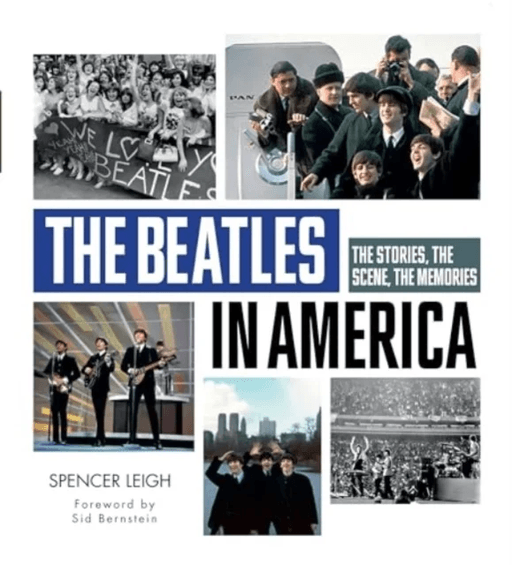 The Beatles in America av Spencer Leigh