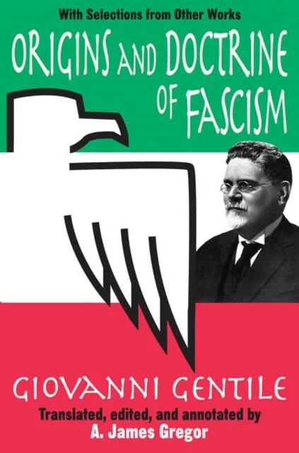 Origins and Doctrine of Fascism av Giovanni Gentile