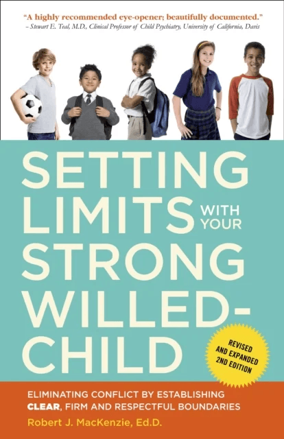 Setting Limits with Your Strong-Willed Child, Revised and Expanded 2nd Edition av Robert J. Mackenzie