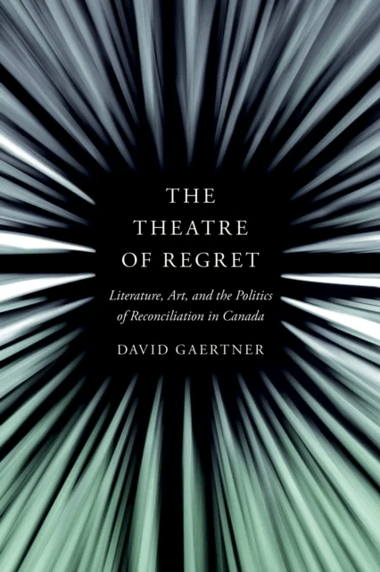 The Theatre of Regret av David Gaertner
