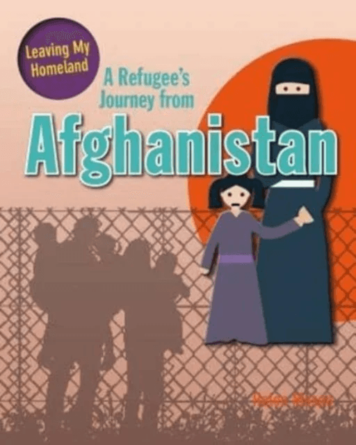 A Refugee's Journey from Afghanistan av Mason Helen