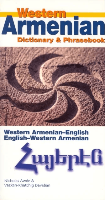 Western Armenian Dictionary &amp; Phrasebook: Armenian-English/English-Armenian av Nicholas Awde, Vazken-Khatchig Davidian