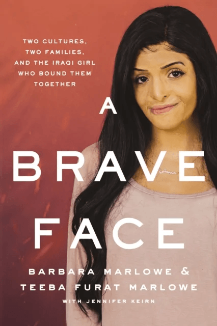 A Brave Face av Barbara Marlowe, Teeba Furat Marlowe