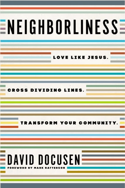 Neighborliness av David Docusen