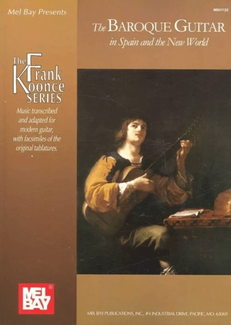 Baroque Guitar In Spain And The New World av Frank Koonce