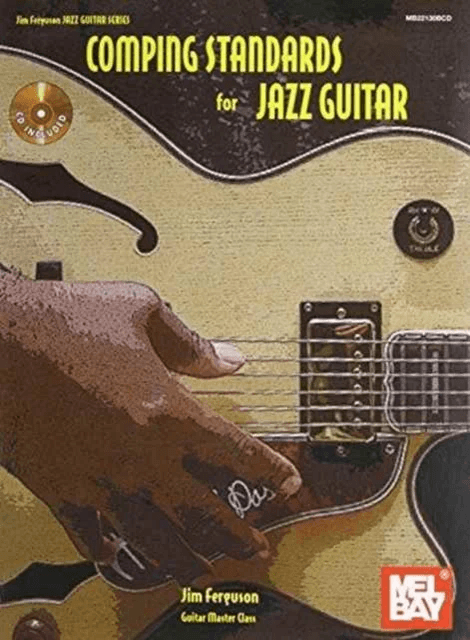 Comping Standards For Jazz Guitar av Jim Ferguson