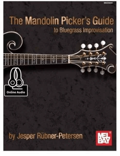 Mandolin Picker's Guide To Bluegrass Improvisation av Jesper Rubner-Peterson