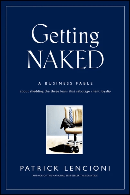 Getting Naked av Patrick M. (Lafayette California) Lencioni