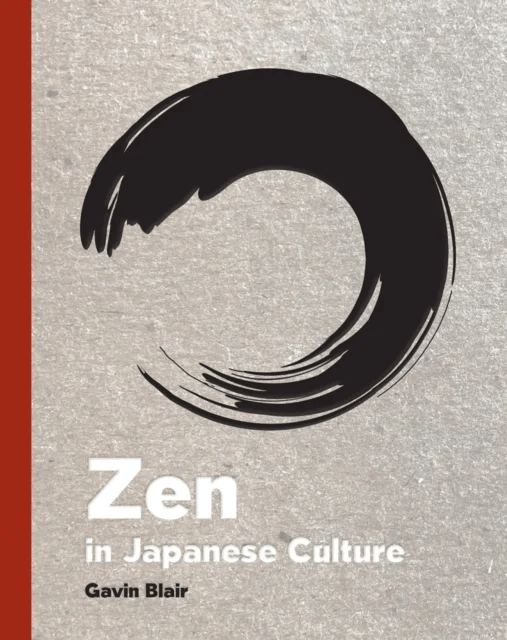 Zen in Japanese Culture av Gavin Blair