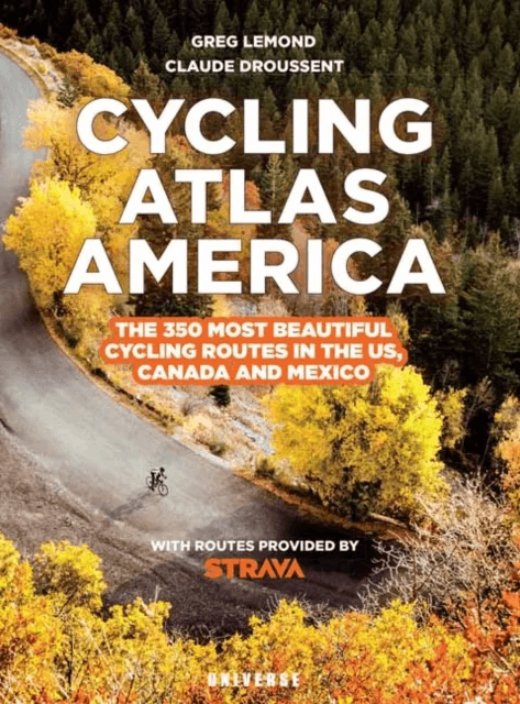 Cycling Atlas North America av Greg LeMond, Claude Droussent