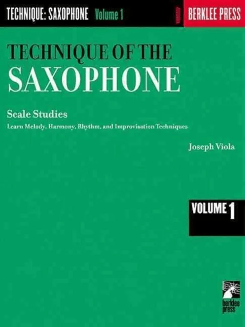 Technique of the Saxophone - Volume 1 av Joseph Viola
