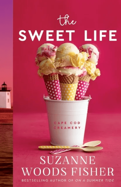 The Sweet Life av Suzanne Woods Fisher