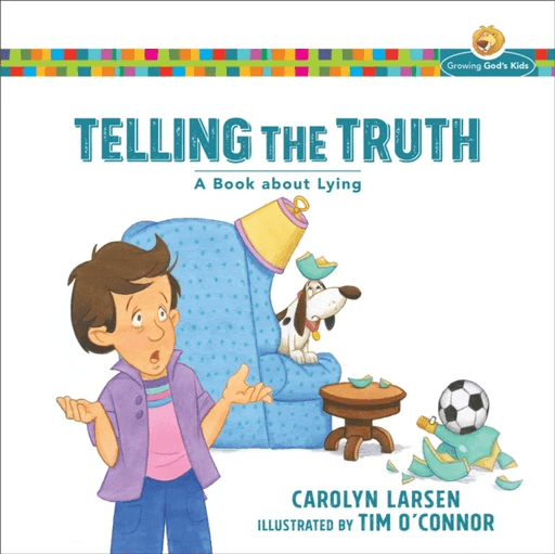 Telling the Truth - A Book about Lying av Carolyn Larsen, Tim O`connor