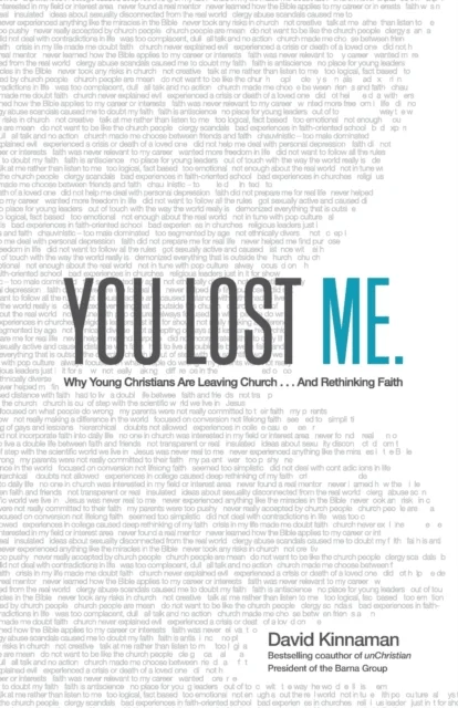 You Lost Me ¿ Why Young Christians Are Leaving Church . . . and Rethinking Faith av David Kinnaman, Aly Hawkins