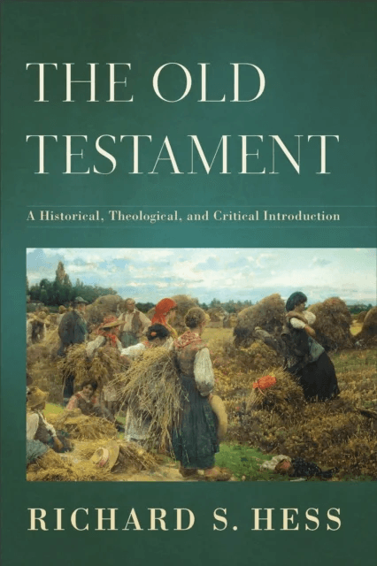 The Old Testament ¿ A Historical, Theological, and Critical Introduction av Richard S. Hess